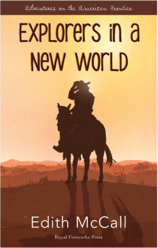 Explorers In a New World