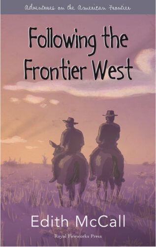 Following the Frontier West
