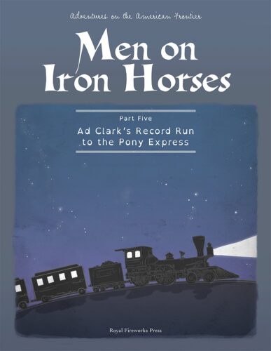 Ad Clark’s Record Run to the Pony Express