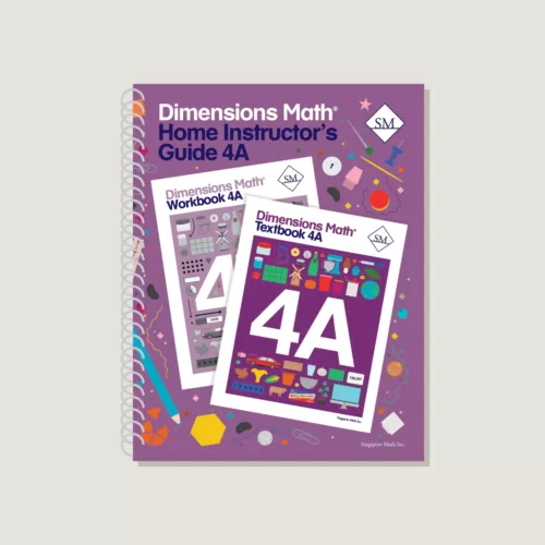 Singapore Dimensions Math: Level 4A - Home Instructor's Guide