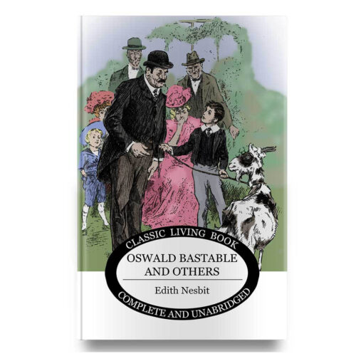 Oswald Bastable and Others