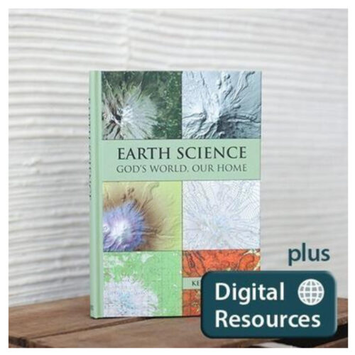 Earth Science: Gods World, Our Home - Digital Resources