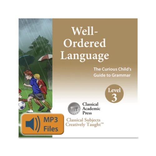 Well-Ordered Language: Level 3 & 4 - Songs and Chants (Audio Files)