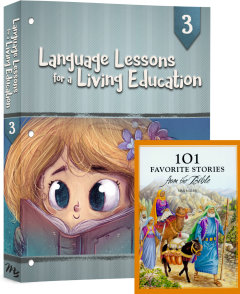 Language Lessons for a Living Education 3 - Curriculum Package