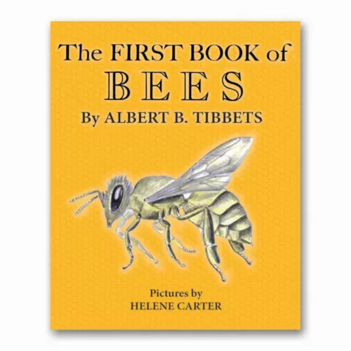 The First Book of Bees