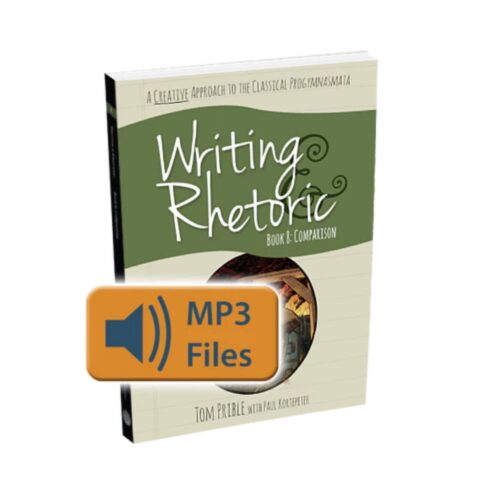 Writing and Rhetoric Book 8: Comparison - Audio Files