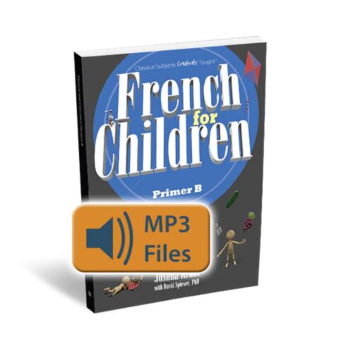 French for Children: Primer B- Chant (Audio Files)