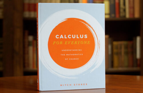 Calculus for Everyone: Understanding the Mathematics of Change - Textbook