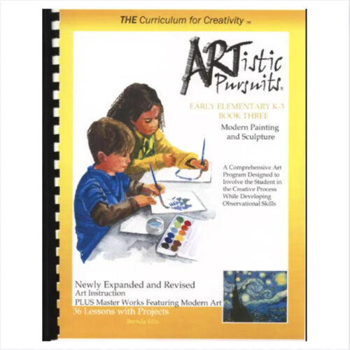 ARTistic Pursuits: K-3 Book Three - Modern Painting and Sculpture