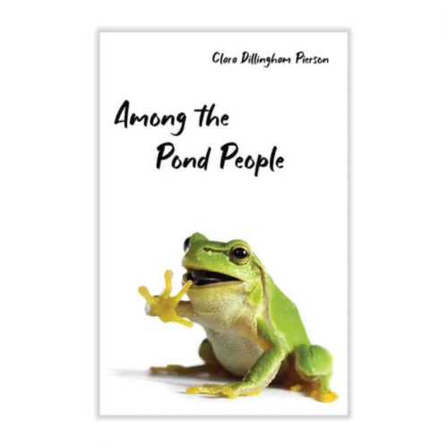 Among the Pond People