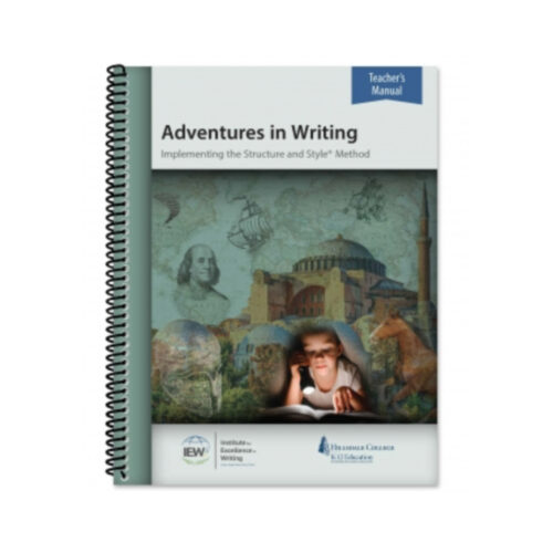 Adventures in Writing - Teacher Manual