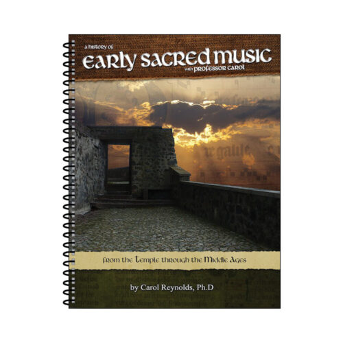 Early Sacred Music: From the Temple Through the Middle Ages - Text