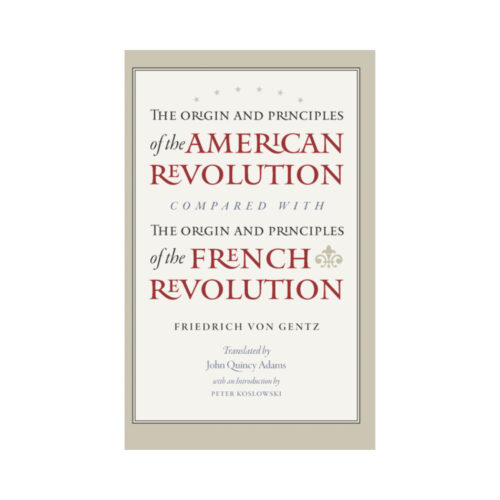 The Origin and Principles of the American Revolution