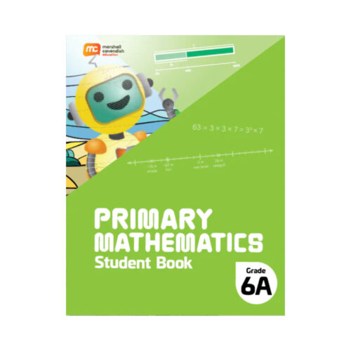 Primary Mathematics Student Book 6A (2022 Edition)
