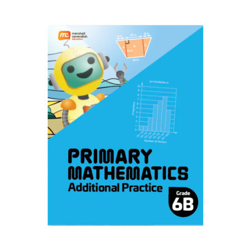 Primary Mathematics Additional Practice 6B (2022 Edition)