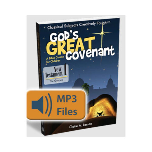 God's Great Covenant New Testament 1 - Audio Files