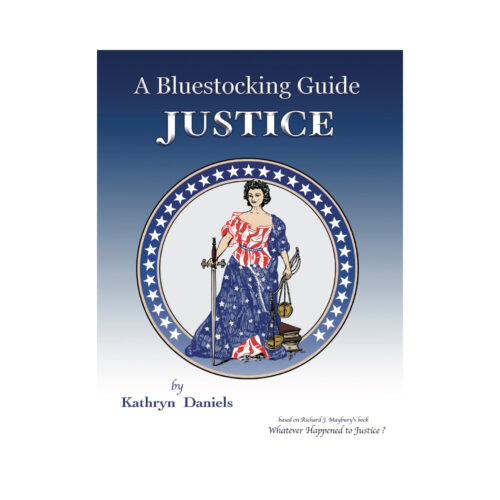 A Bluestocking Guide: Justice