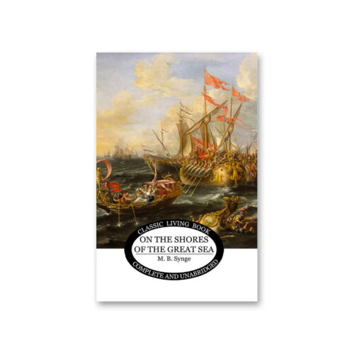 On the Shores of the Great Sea