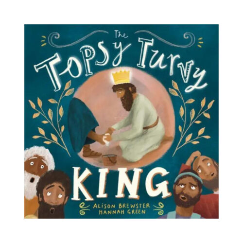 The Topsy Turvy King