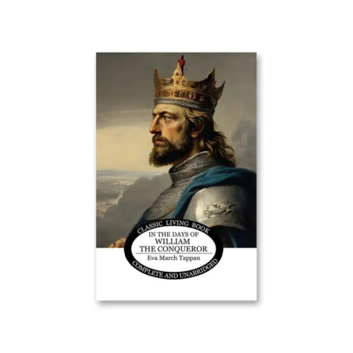 In the Days of William the Conqueror