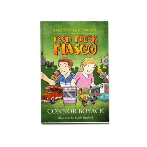 The Tuttle Twins and the Food Truck Fiasco