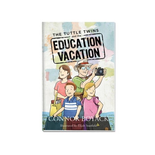 The Tuttle Twins and the Education Vacation