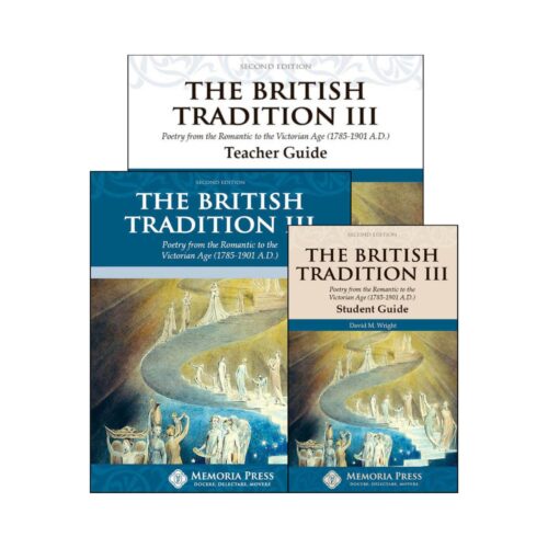 The British Tradition III: Poetry from the Romantic to the Victorian Age (1785-1901 A.D.) Set