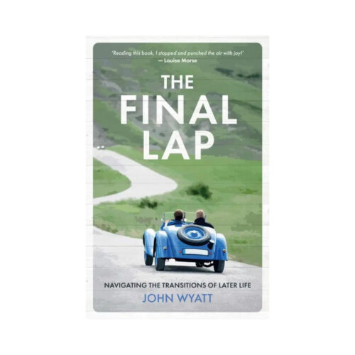 The Final Lap: Navigating the Transitions of Life