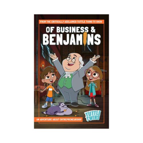 The Tuttle Twins: Of Business & Benjamins (Graphic Novel)