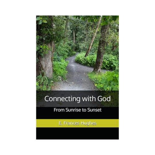 Connecting with God: From Sunrise to Sunset
