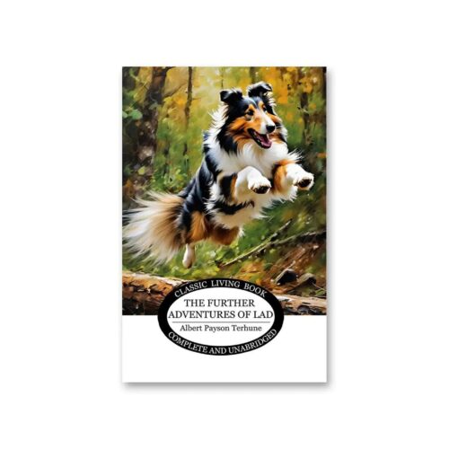 The Further Adventures of Lad