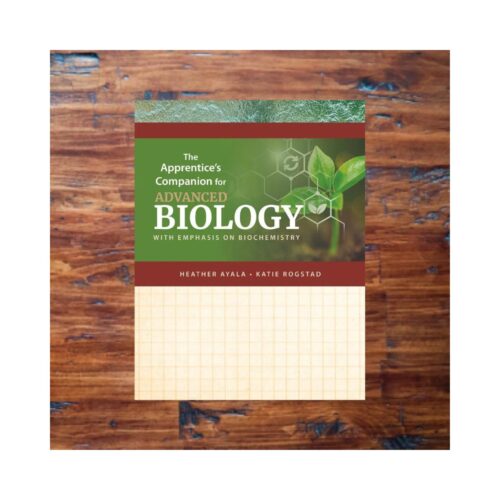 Advanced Biology - The Apprentice's Companion