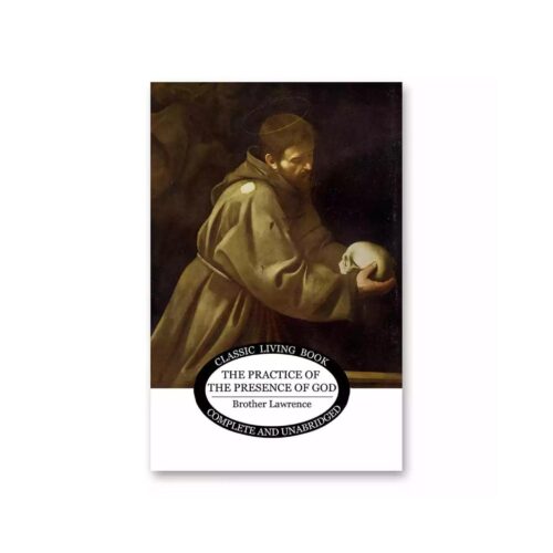 The Practice of the Presence of God