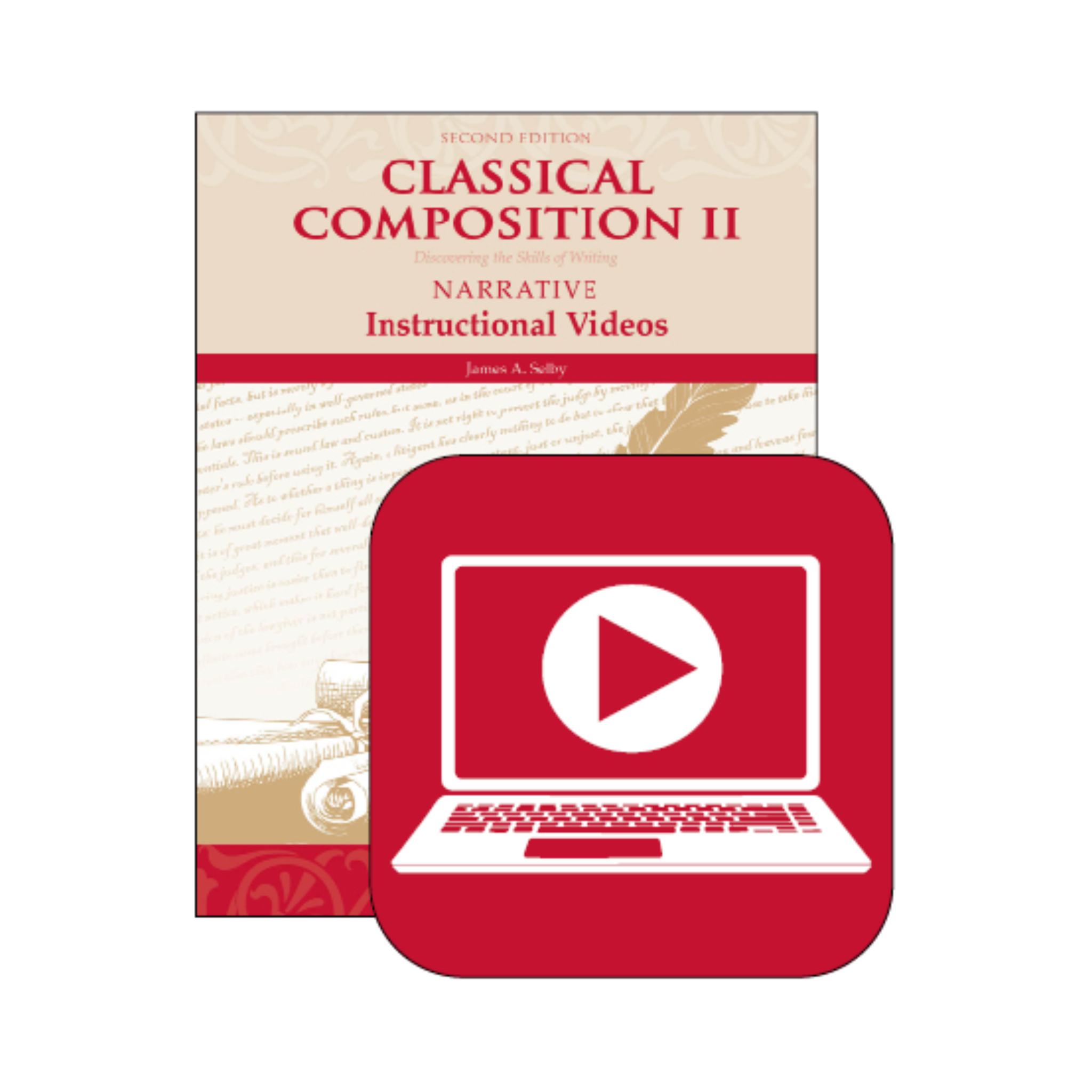 Classical Composition II: Narrative - Instructional Videos (Online Streaming)(Second Edition)