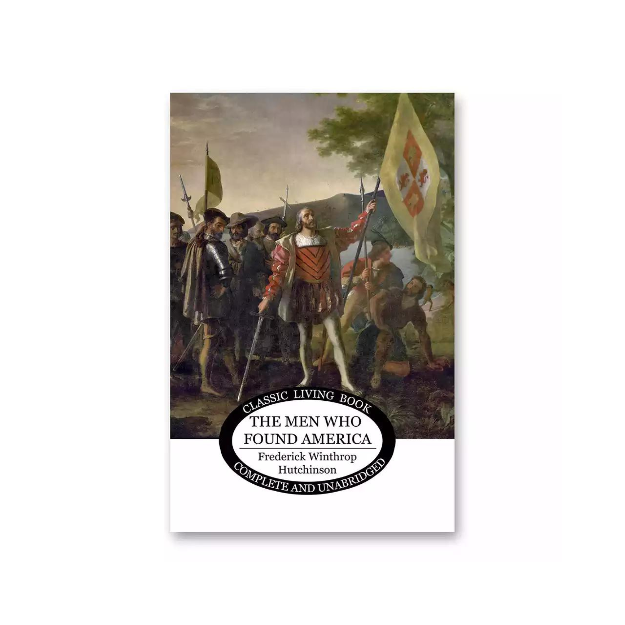 The Men Who Found America