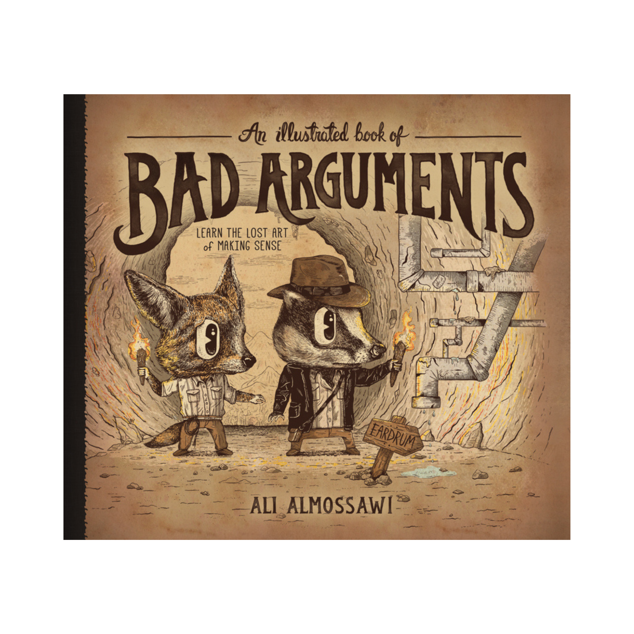 An Illustrated Book of Bad Arguments