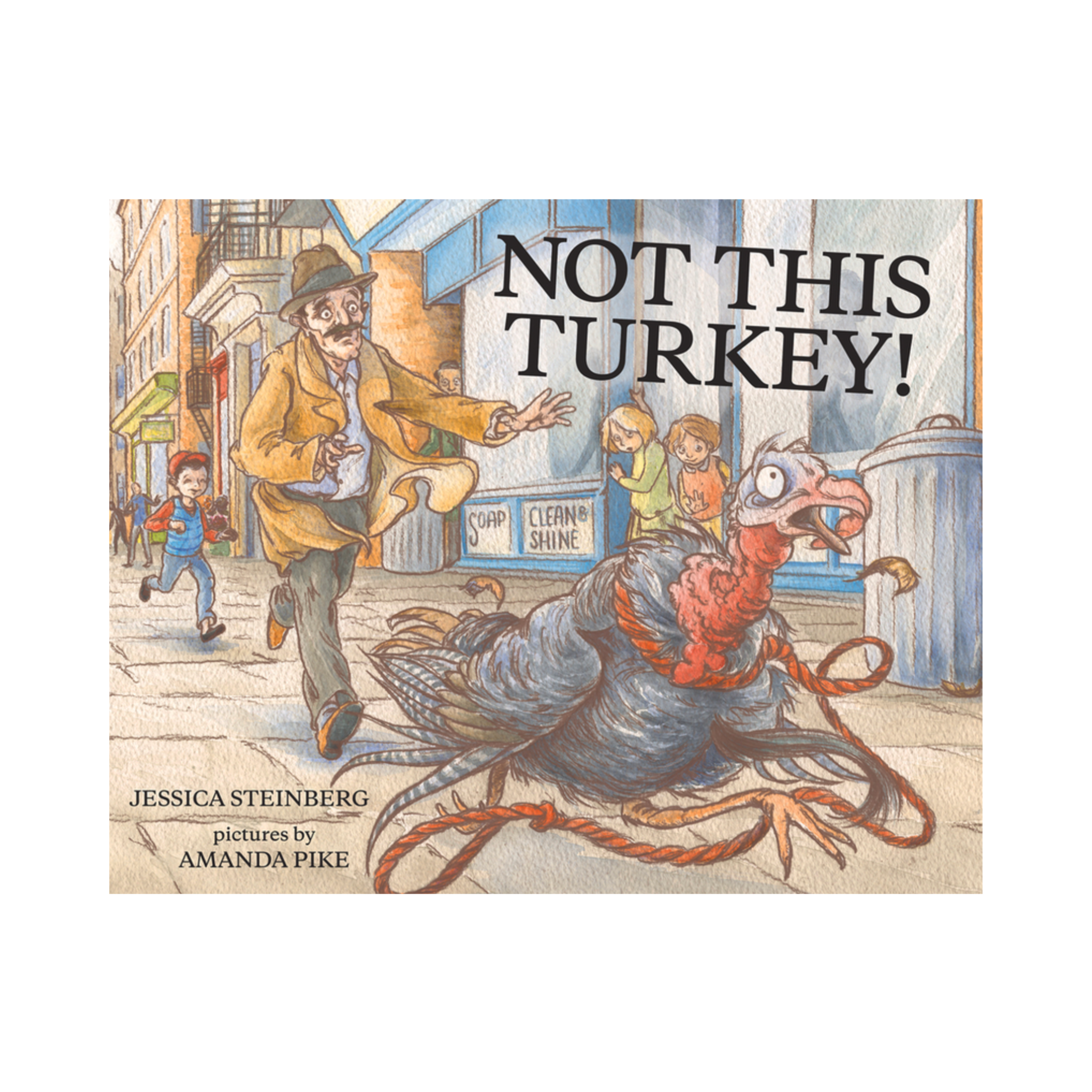 Not This Turkey!