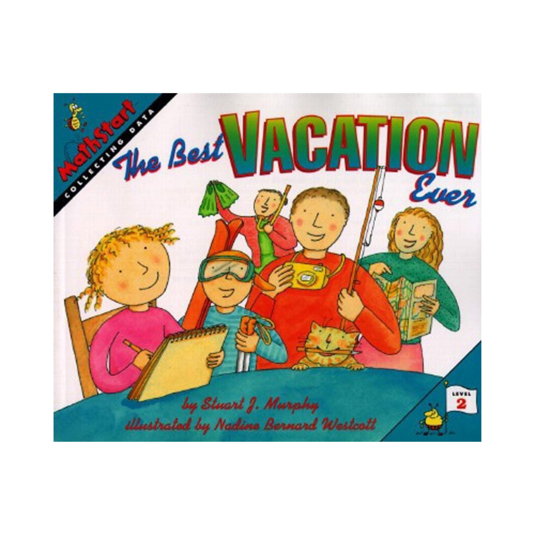 The Best Vacation Ever