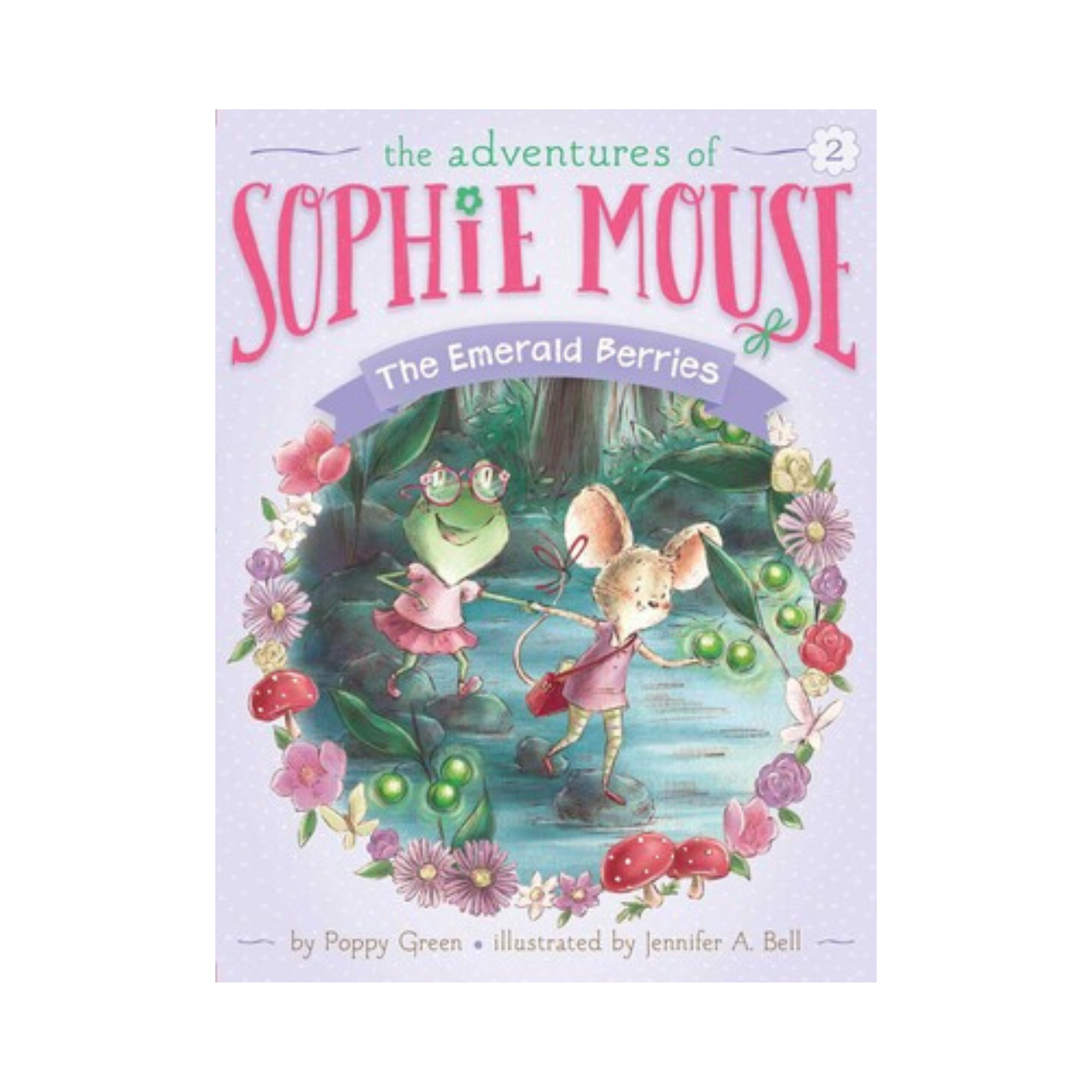 The Emerald Berries (Sophie Mouse #2)