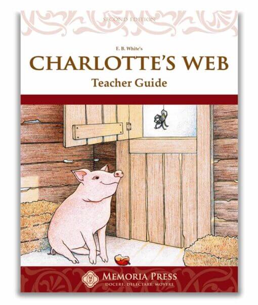Charlotte’s Web - Teacher Guide (Second Edition)