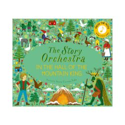 The Story Orchestra: In the Hall of the Mountain King