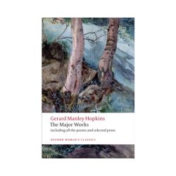 Gerard Manley Hopkins: The Major Works