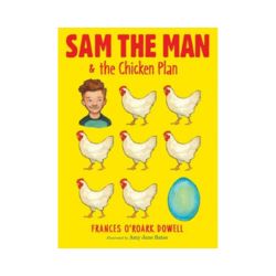 Sam the Man and the Chicken Plan
