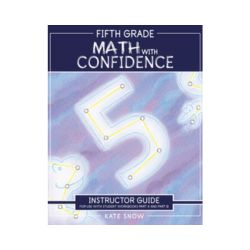 (PRE-ORDER) Math with Confidence: Fifth Grade - Instructor Guide