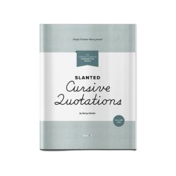 Charlotte Mason Handwriting: Cursive Quotations - Volume One (Slanted Style)