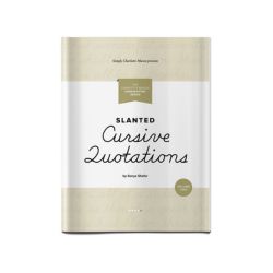 Charlotte Mason Handwriting: Cursive Quotations - Volume Two (Slanted Style)