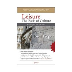 Leisure: The Basis of Culture