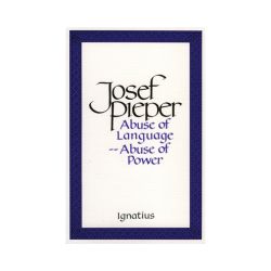 Abuse of Language, Abuse of Power